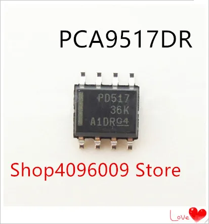 

NEW 10PCS/LOT PCA9517DR PCA9517 MARKING PD517 SOP-8
