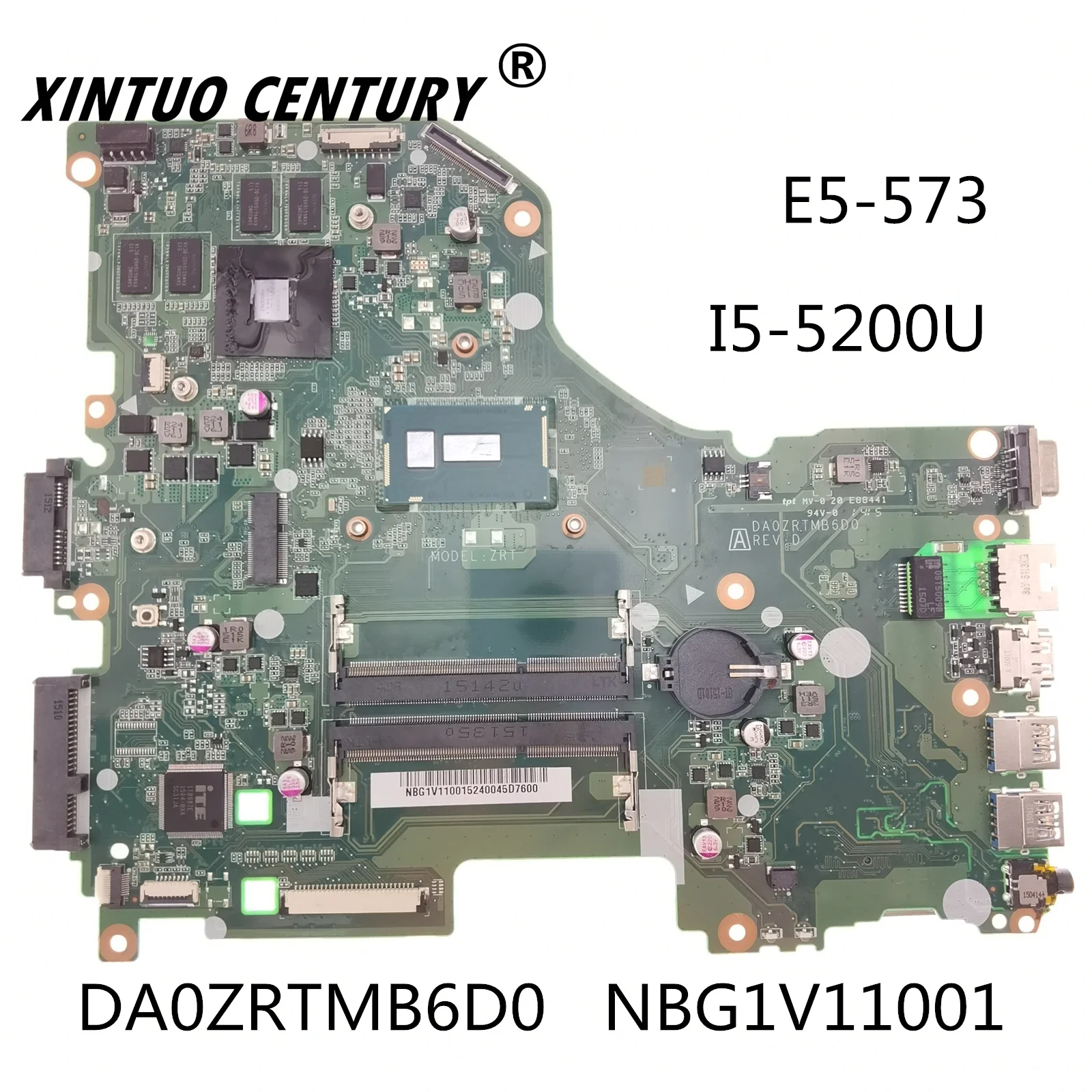 

DA0ZRTMB6D0 NBG1V11001 For Acer aspire E5-573 portátil placa-mãe I5-5200U CPU N46S-GT-S-A2 100% test