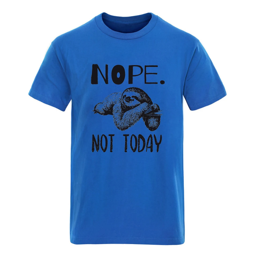 

Nope Not Today Short Sleeve Round Neck T-shirt For Man High Quality Fashion Tops Tees Male S-3XL Retro Tees 2020 Ropa De Hombre