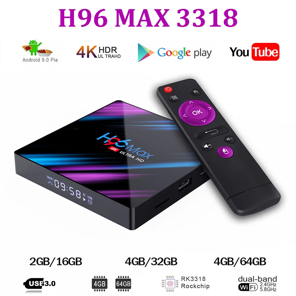 Android TV Box H96 Max 3318 четырехъядерный 64 бит Cortex A53 4K 10 0 Встроенный 2 4G/5G WiFi Поддержка H.265