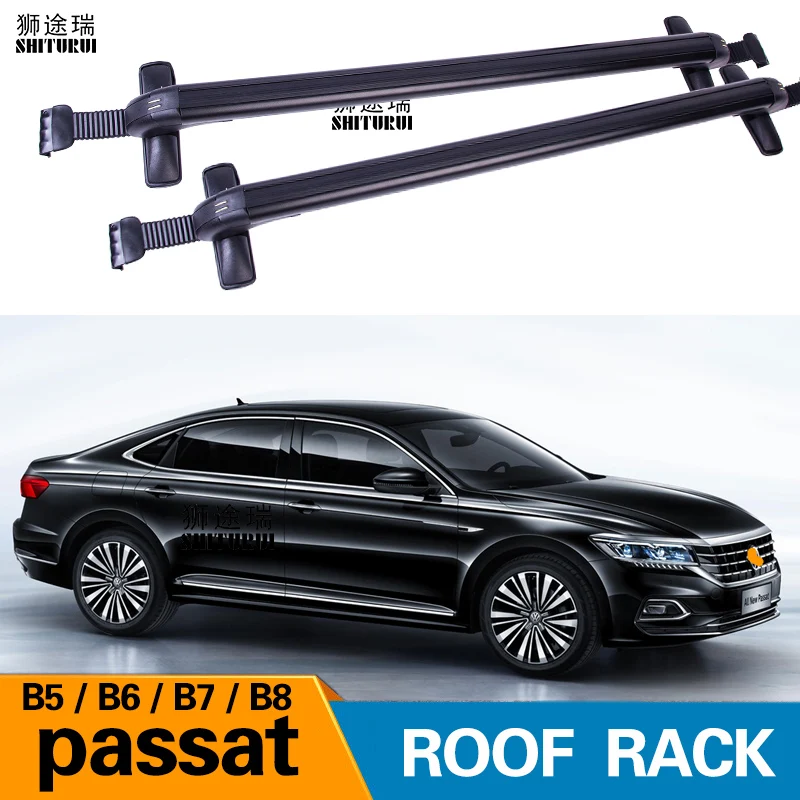 2Pcs Roof bars For VOLKSWAGEN passat 2001-2019 B5 B6 B7 B8   Aluminum Alloy Side Bars Cross Rails Roof Rack Luggage