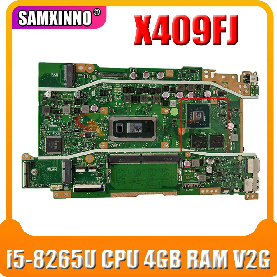 

Akemy X409FJ notebook mainboard W/ i5-8265U CPU 4GB RAM V2G For vivobook X409 X409F X409FJ laptop motherboard mainboard test ok