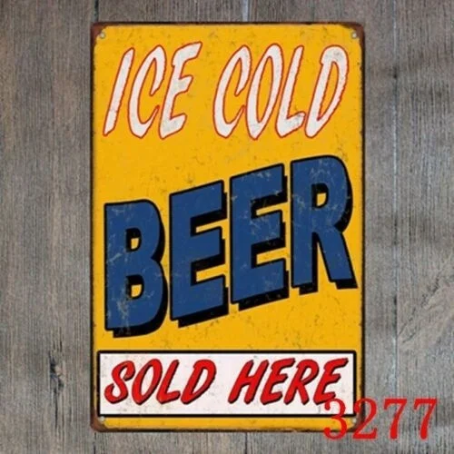 

Metal Tin Sign Ice Cold Beer Sell Here Decorate Bar Retro Poster (20*30cm)