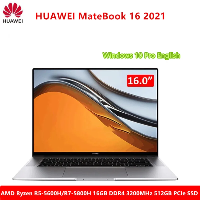 

HUAWEI MateBook 16 Laptop 16 inch 2.5K Screen AMD Ryzen R5-5600H/R7-5800H 16GB DDR4 3200MHz 512GB PCIe Windows 10 Pro English
