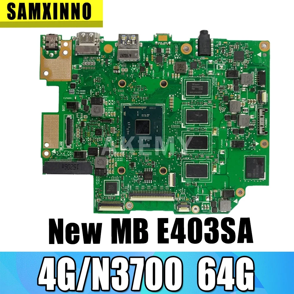 

Материнская плата ноутбука Akemy для For Asus E403SA E403S REV.2.1 с N3700 4G RAM 64G SSD