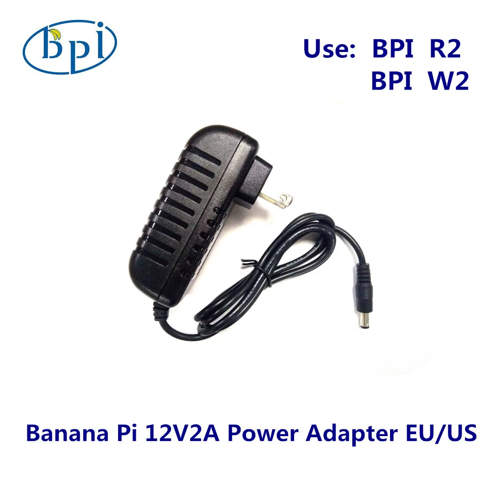 Блок питания постоянного тока Banana PI R2/W2 12V2A/адаптер с вилкой Стандарта ЕС США |