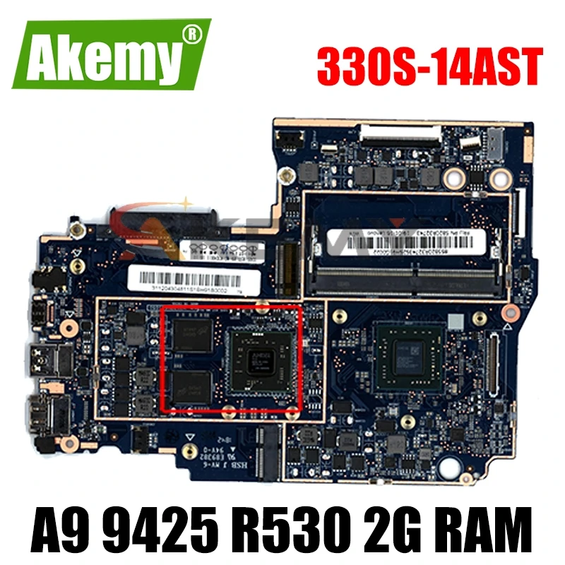 Verkauf Für Lenovo Ideapad 330S-14AST Laptop Motherboard Mit CPU A9 9425 GPU R530 2G RAM 4G PELZ 5B20R3274 3 100% Test Arbeit Mainboard