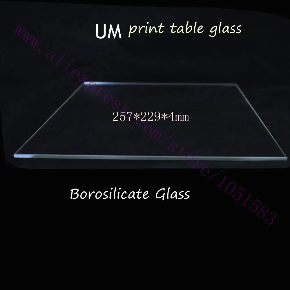 

3D Printer UM 2 Print Table Glass plate Real Borosilicate Glass Bed Plate 257x229x4mm for Ultimaker2 3D Printer parts