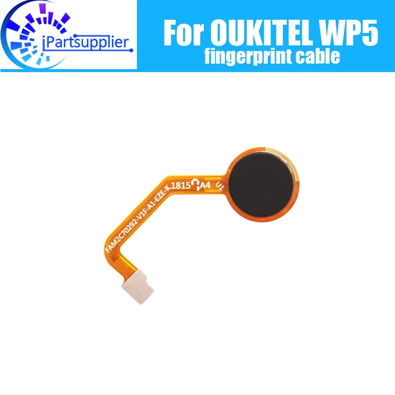 

100% оригинальный новый датчик отпечатков пальцев гибкий кабель для OUKITEL WP5.