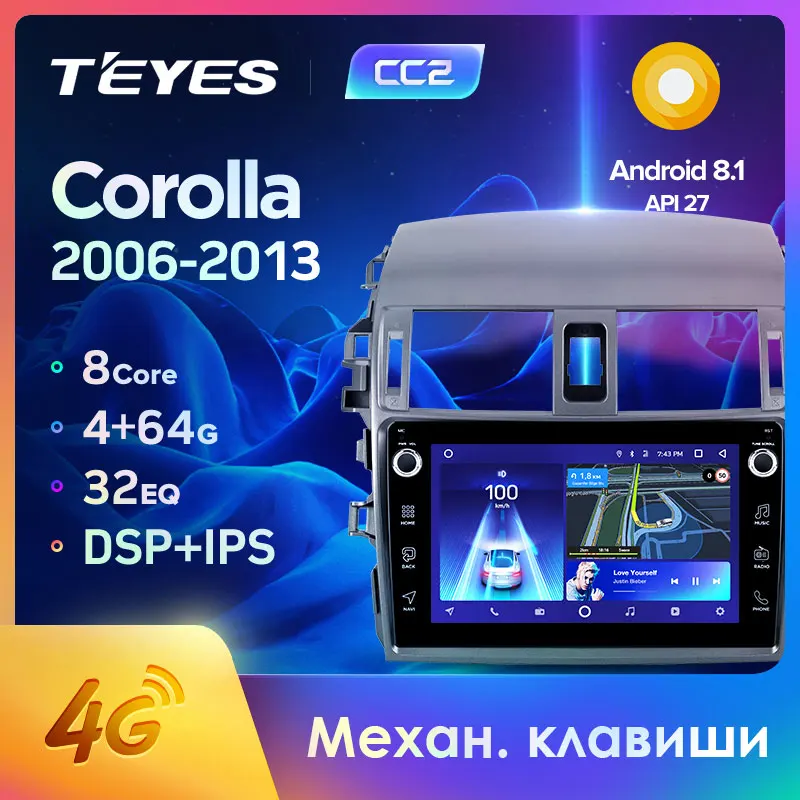 TEYES CC2 Штатная магнитола для Тойота Королла 10 E140 E150 Toyota Corolla Android 8.1 до 8 ЯДЕР 4 + 64ГБ