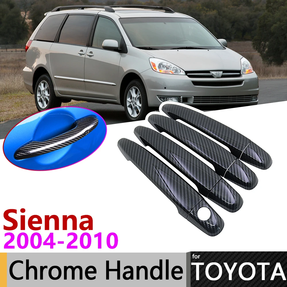 

Black Carbon Fiber Door Handle Cover for Toyota Sienna XL20 20 2004~2010 2007 2008 2009 Car Accessories Stickers Trim Set Chrome