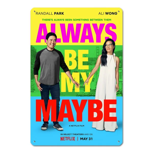 

Always Be My Maybe Metal Tin Sign Metal Sign Metal Posters House Iron Retro Wall Art Stickers Decoration Metal Tin Sign Metal