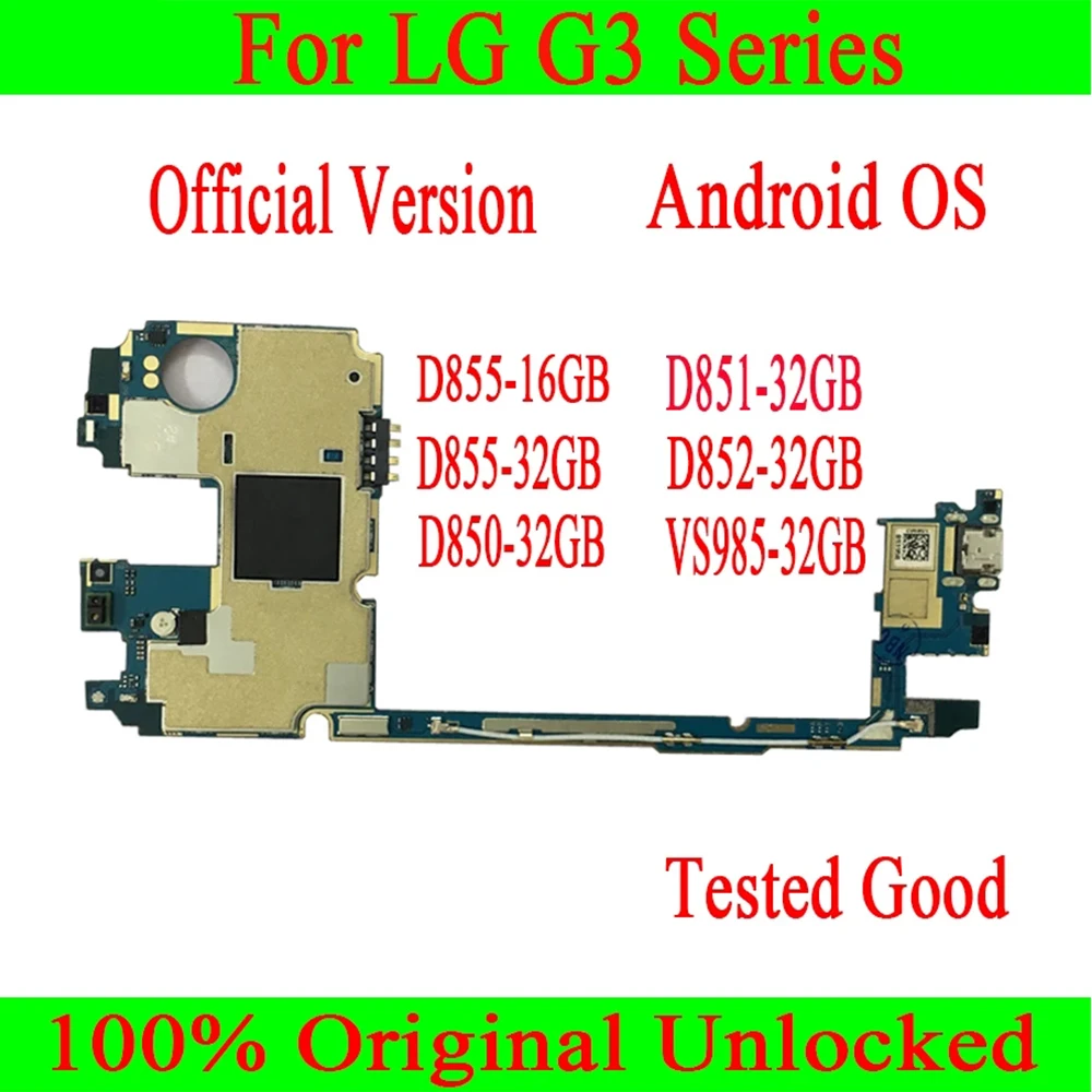 

For LG G3 D855 motherboard Android Installed 16gb/32gb with chips Original unlocked D850 D852 D851 D855 VS985 RAM 2GB/3GB