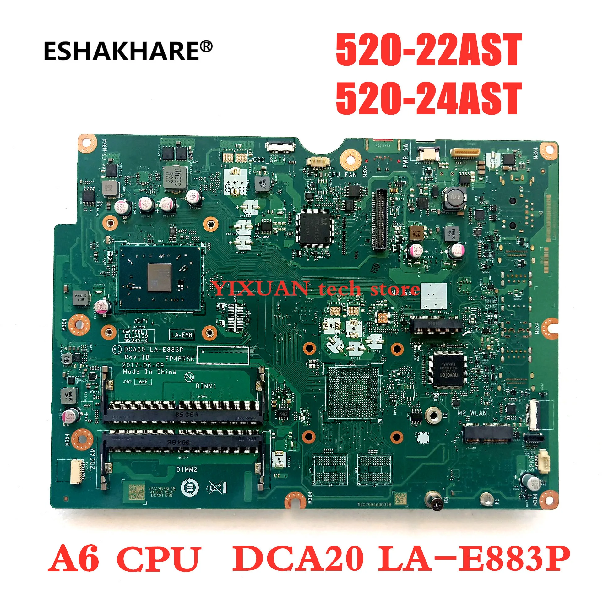 

ESHAKHARE For Lenovo AIO 520-22AST 520-24AST motherboard A10 A9 A6 UMA LA-E883P motherboard With CPU A6-9220 DDR4 100% test work