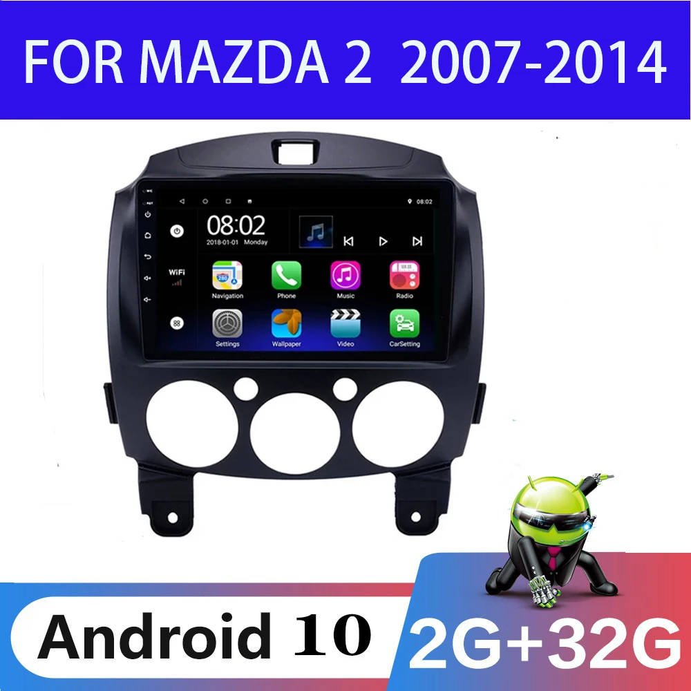 

9 inch 2 Din Android 10 Car Multimedia Player For Mazda 2 2007 - 2014 Auto Radio 2din GPS Navigation FM Camera DVR OBD DVD MP5