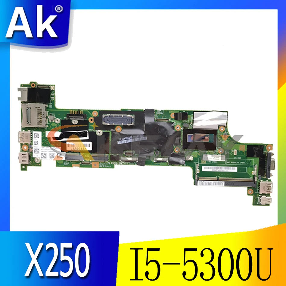 

Akemy For Lenovo Thinkpad X250 Notebook Motherboard VIUX1 NM-A091 CPU I5 5300U 100% FRU 00HT381 00HT382 00HT385 00HT386