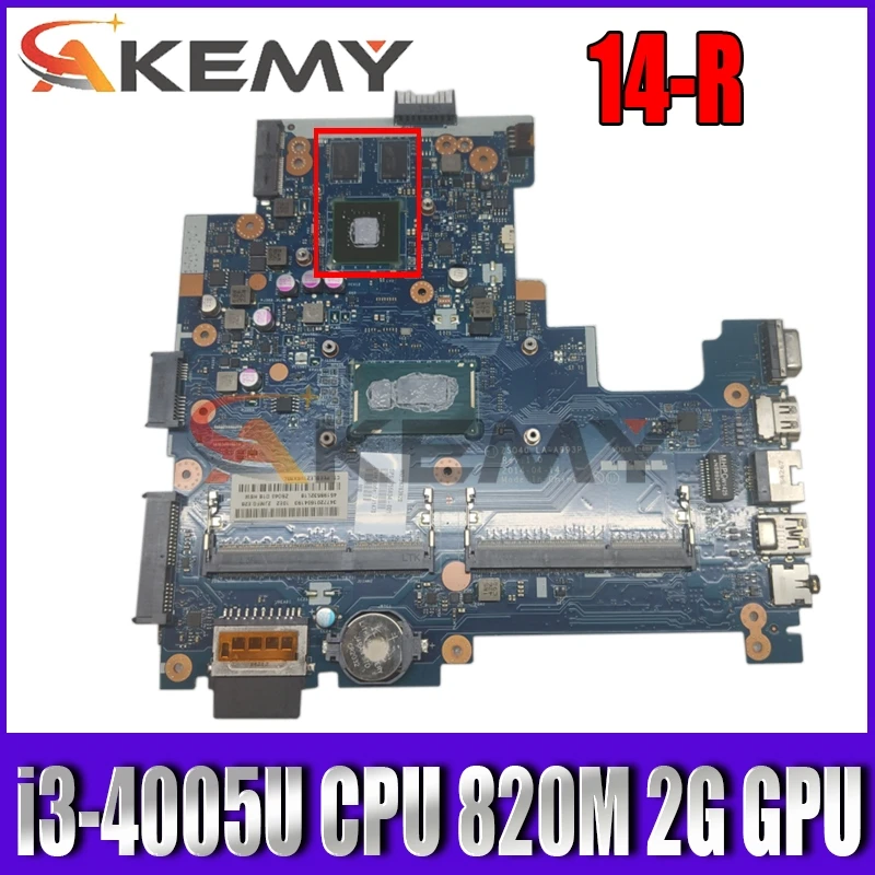 

For HP 14-R 240 G3 246 G3 Series Laptop Motherboard With SR1EK i3-4005u CPU 820M 2G GPU ZSO40 LA-A993P 755832-001 100% Tested