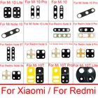 Задняя стеклянная линза для Xiaomi Mi Redmi Note 8 8T 9 9S 10 10X Lite Pro Max 4G 5G основная задняя камера Объектив Стекло с наклейкой ремонт