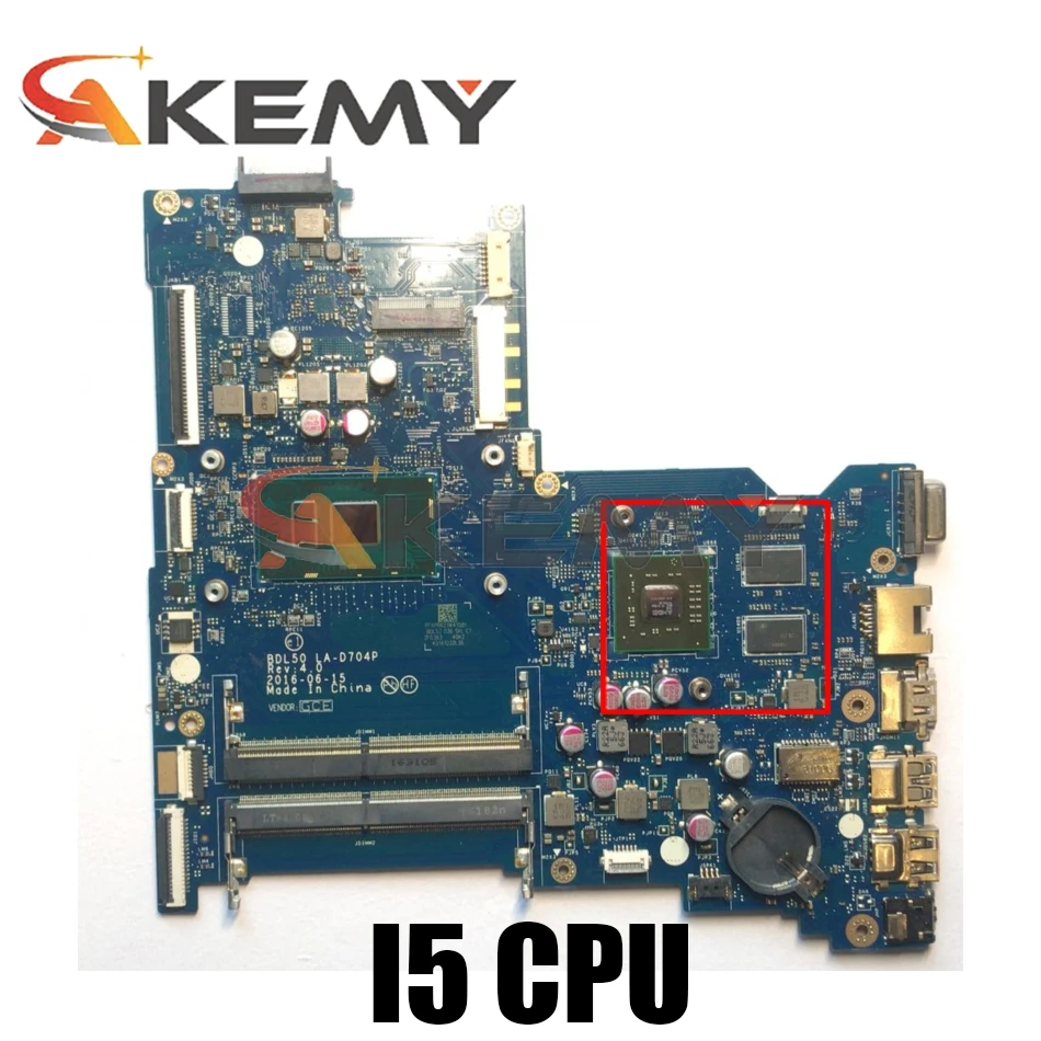 

Материнская плата Akemy BDL50 LA-D704P для HP 15-AY 15-AC 250 G5, Материнская плата ноутбука I5 6200U DDR4 858580-601 854936-601 тест ОК Быстрая доставка