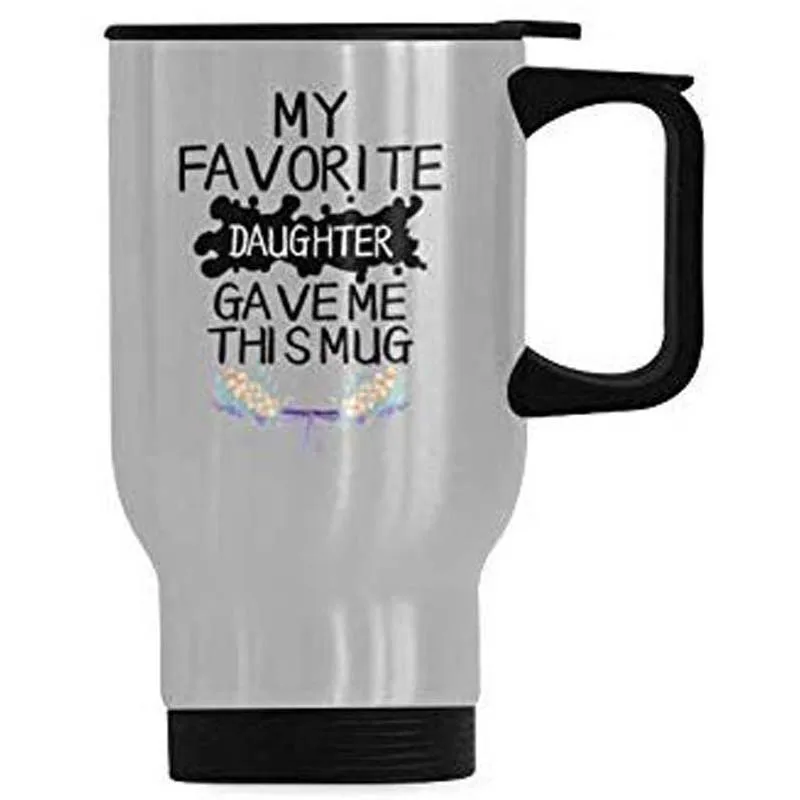 Дорожная кружка из нержавеющей стали чайная чашка моя любимая дочь подарила мне