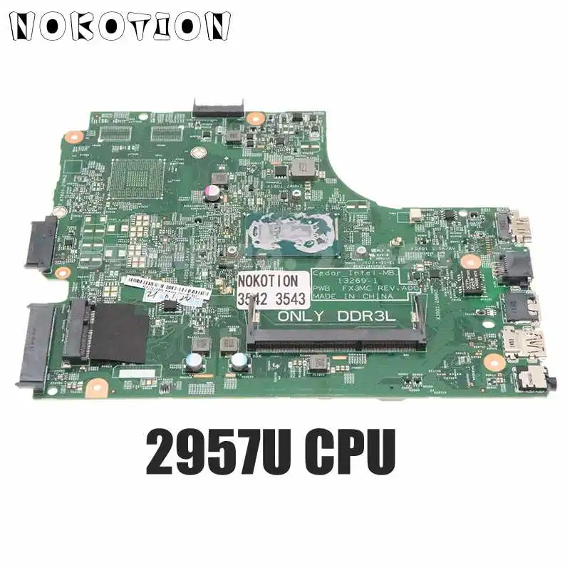 

NOKOTION CN-0HRG70 0HRG70 13269-1 For DELL inspiron 15R 3542 3543 3442 3443 Laptop Motherboard 2957U CPU DDR3