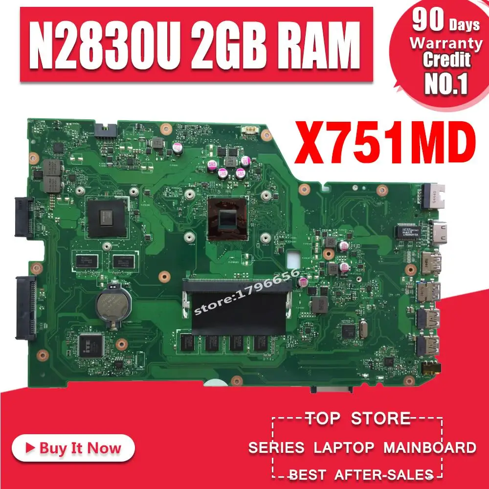 X751MD материнская плата N2830U 2 Гб RAM REV: 0 для For Asus X751M X751MJ K751M ноутбука тест 100%
