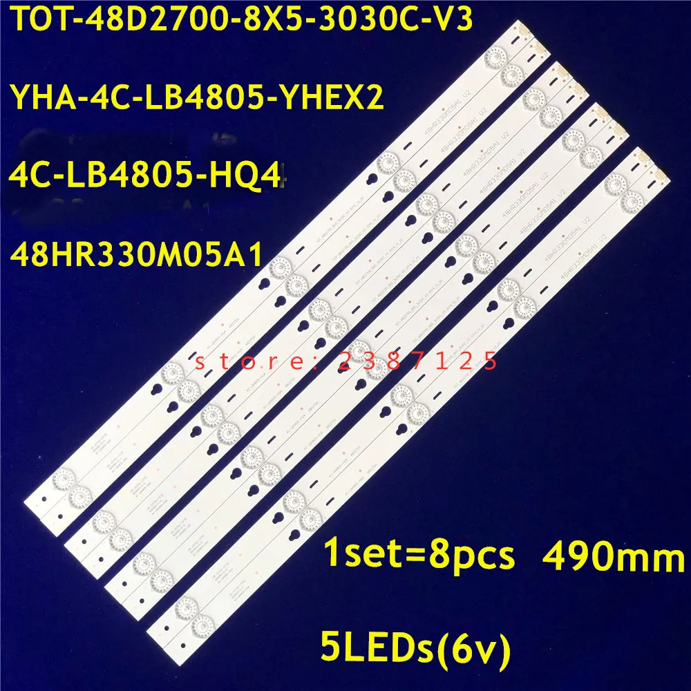 

LED Backlight strip TOT-48D2700-8X5-3030C-V3 YHA-4C-LB4805-YHEX2 48HR330M05A1 For TCL D48A810 LB48A538 B48A858U D48A710 LVF480C