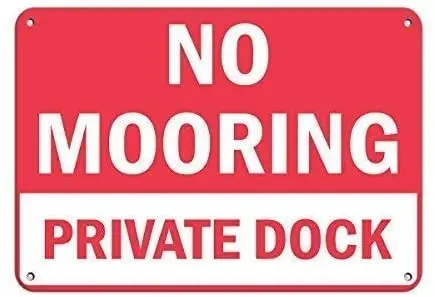 

No Mooring Private Dock Activity Park Marina Vintage Retro Tin Signs Vintage Look Sign Plaque for Home Bar Pubs Wall Decoratio