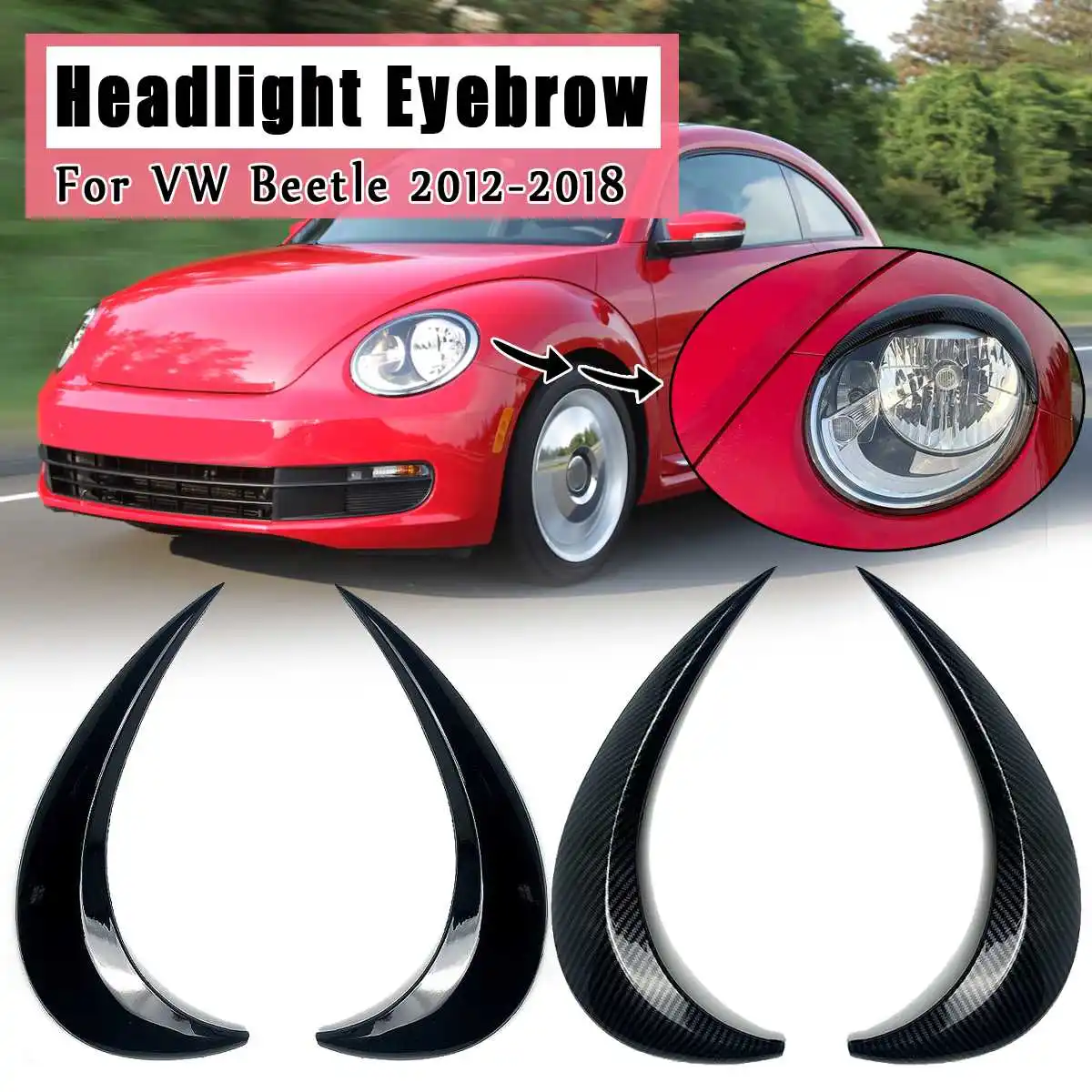 Автомобильные фары Брови Веки ABS наклейки Накладка для VW Beetle 2012 2013 2014 2015 2016 17 2018