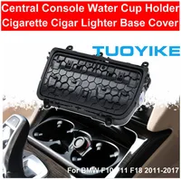 Black ABS Front Center Console Water Cup Beverage Holder Cigarette Cigar Lighting Base Cover For BMW5-series F10 F11 F18 520 525