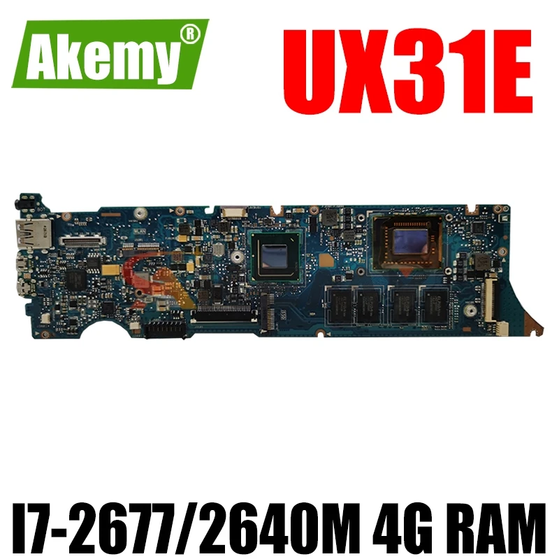 

Akemy UX31E Laptop motherboard For Asus UX31E UX31 Test original mainboard 4G RAM I7-2677/2640M