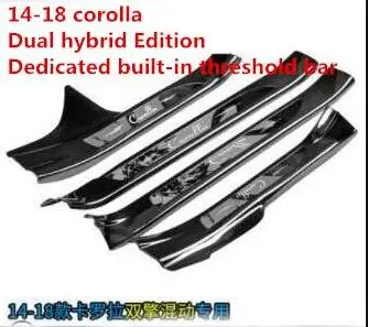 Inside Для TOYOTA corolla порог 14-18 corolla двойной двигатель Добро пожаловать педали модификации аксессуары - Цвет: Inside