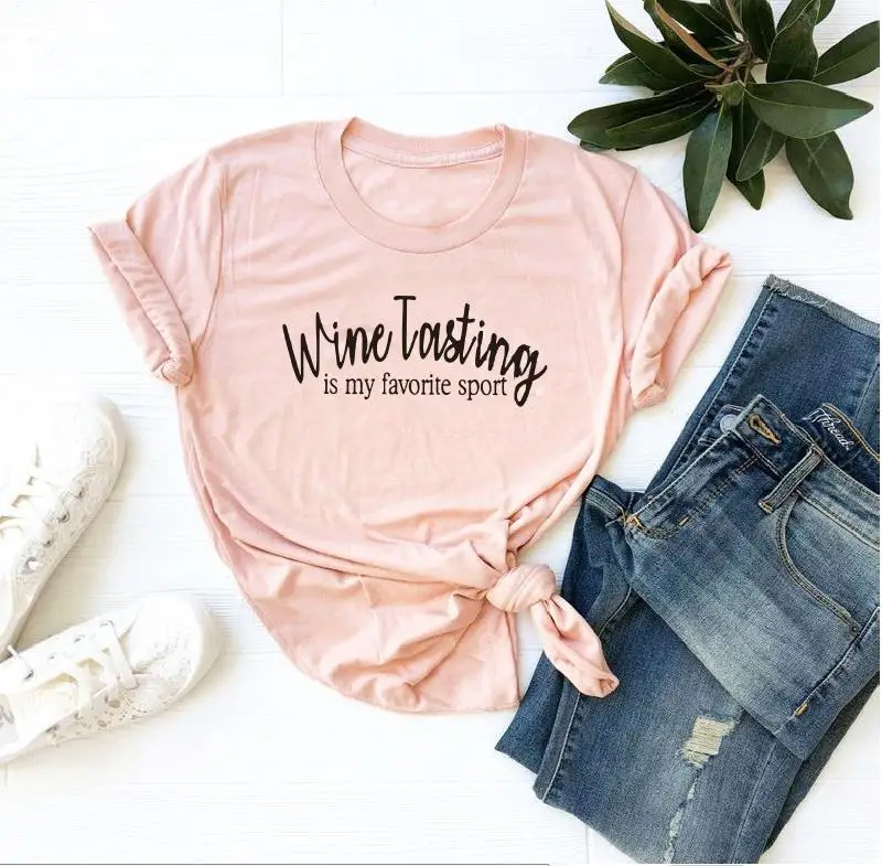 pink t black words Дегустация вина-это моя любимая Спортивная футболка Winery Tour Lover, женская модная повседневная футболка с коротким рукавом, большие размеры, Прямая поставка - Цвет: pink t black words