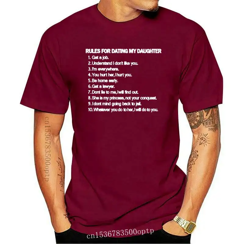 

New 2021 Fashion Fashion Men Printed T-Shirt Top 10 Rules Rules For Daughter Dating Fathers Day Birthday Gift T-Shirt