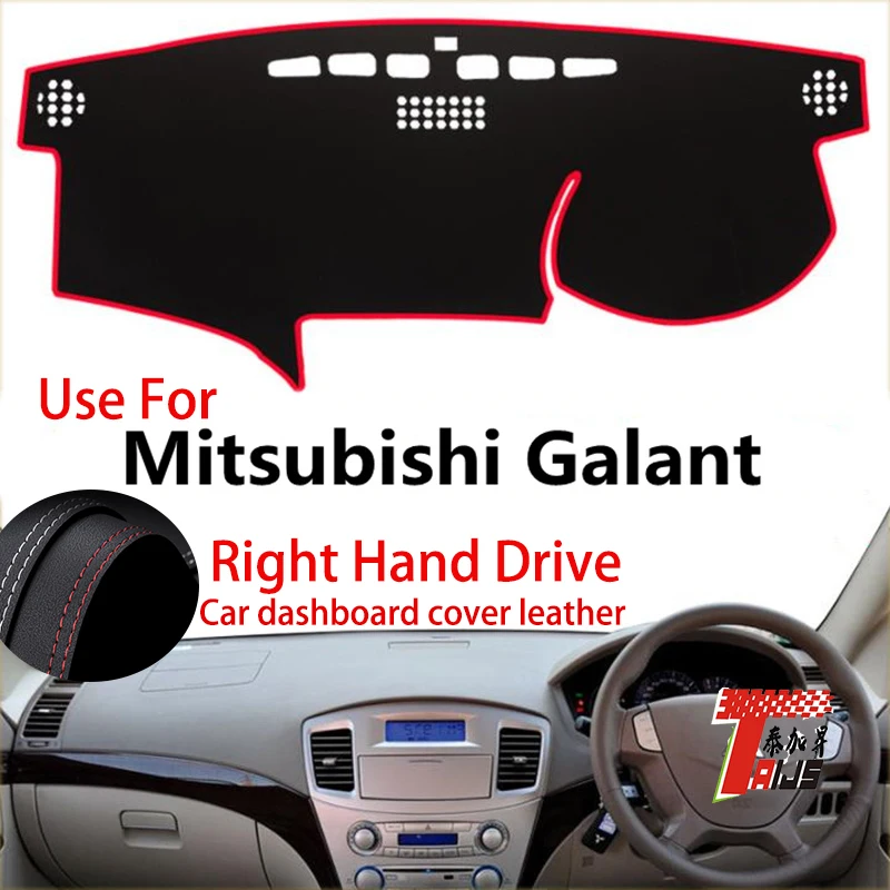 

: TAIJS Factory Casual Good Quality Leather Car Dashboard Cover For Mitsubishi Galant Right hand drive