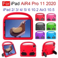 for ipad pro 11 2018 2020 2021 ipad 2 3 4 5 6 air air2 air3 air4 10 2 2020 10 5 kids eva shockproof stand case tablet back cover