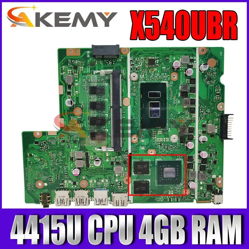 

Akemy X540UBR notebook motherboard For ASUS X540UV X540UB X540UBR laptop motherboard mainboard with 4415U CPU 4GB RAM 2GB GPU