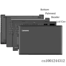 Для lenovo ideapad 320-15 320-15IKB ISK 330-15 330-15ICN lcd задняя крышка/рамка/Упор для рук/Нижняя основа