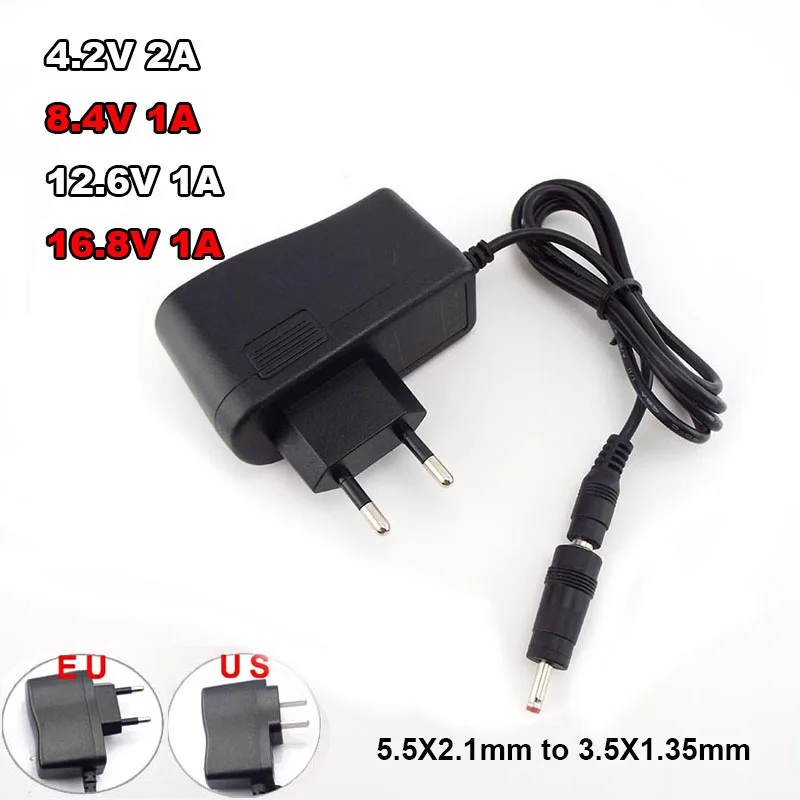 

18650 Lithium Battery Charger AC 100-240V DC 8.4V 12.6V 16.8V 1A 4.2V 2A Power Supply DC Plug 5.5*2.5mm 3.5*1.35mm Adapter