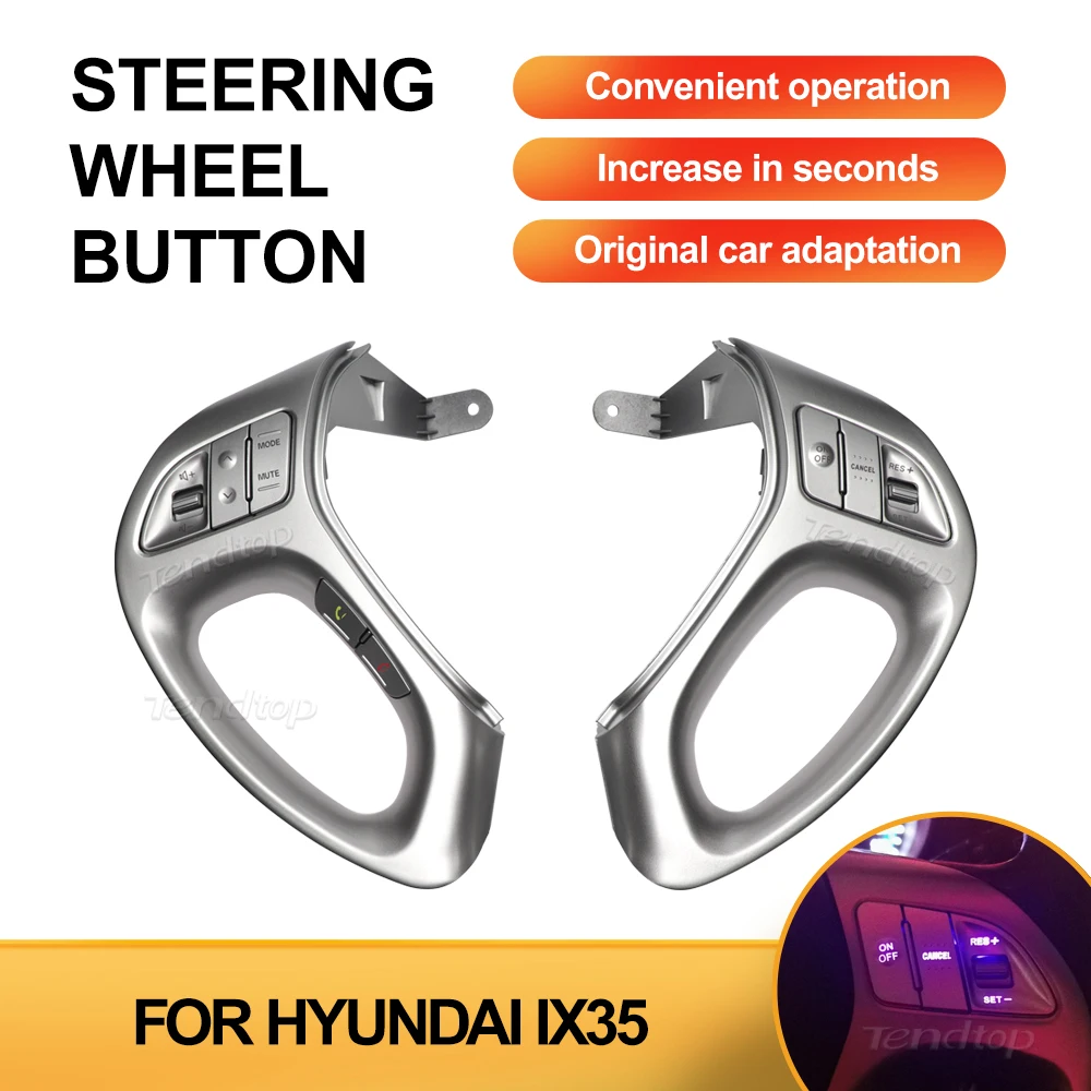 

FOR HYUNDAI IX35 2010 2011 2012 2013 2014 2015 2016 2017 Steering Wheel Buttons Cruise Contorl Car Panel Volume Switch Bluetooth