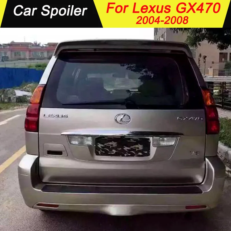 

Beautifully Decorated Car Spoiler For Lexus GX470 2004 2005 2006 2007 2008 Primer Color tail wing decoration Rear Roof Spoiler