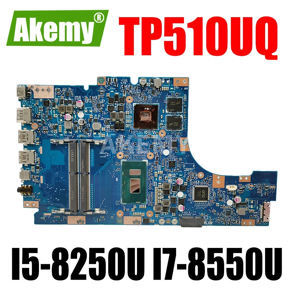 

Новая материнская плата ERILLES TP510UQ для материнской платы ASUS VivoBook TP510U U5100UQ 100% протестирована OK I5-8250U I7-8550U GeForce 940MX GPU
