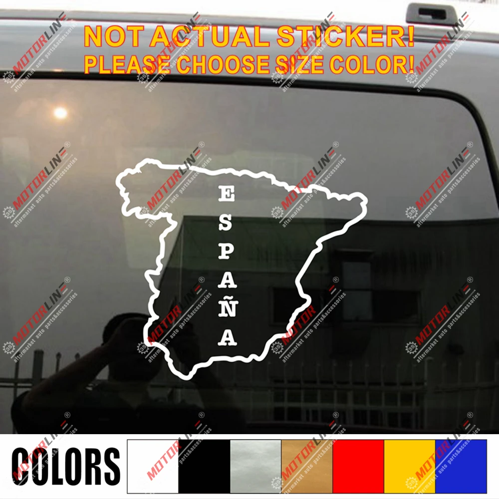 

Spain Map outline Espana Decal Sticker Car Vinyl Spanish no bkgrd pick size