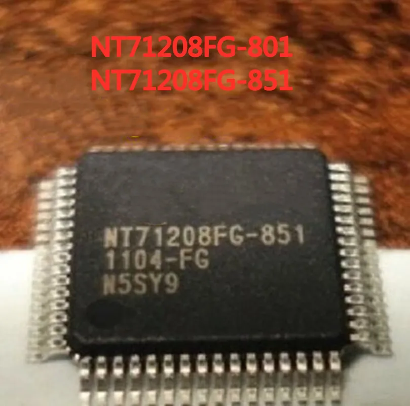 

1 шт./лот NT71208FG NT71208FG-801 NT71208FG-851 SMD LCD screen chip New QPF-64