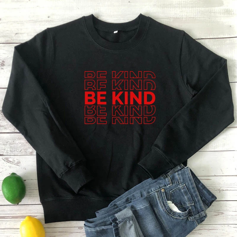 

Женский свитер с буквенным принтом Be Kind, джемпер с графическим рисунком, христианские свитшоты, забавные пуловеры унисекс с круглым вырезом
