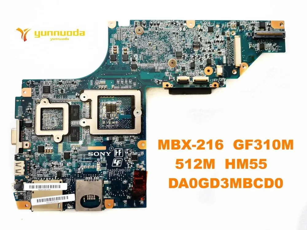 Оригинальная материнская плата для ноутбука SONY MBX-216 GF310M 512M HM55 DA0GD3MBCD0