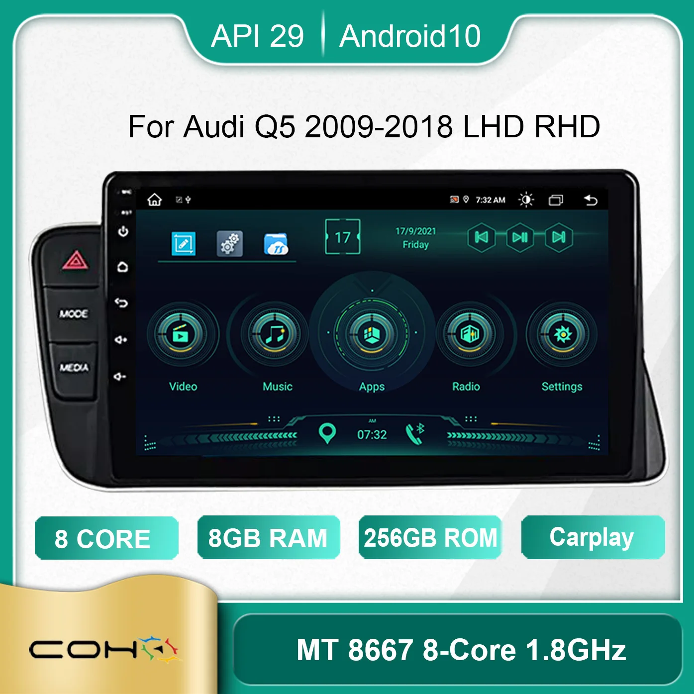 

COHO For Audi Q5 2009-2018 LHD RHD Android 10.0 Octa Core 8+256G MT8667 1280*720 Car Multimedia Player Stereo Receiver Radio