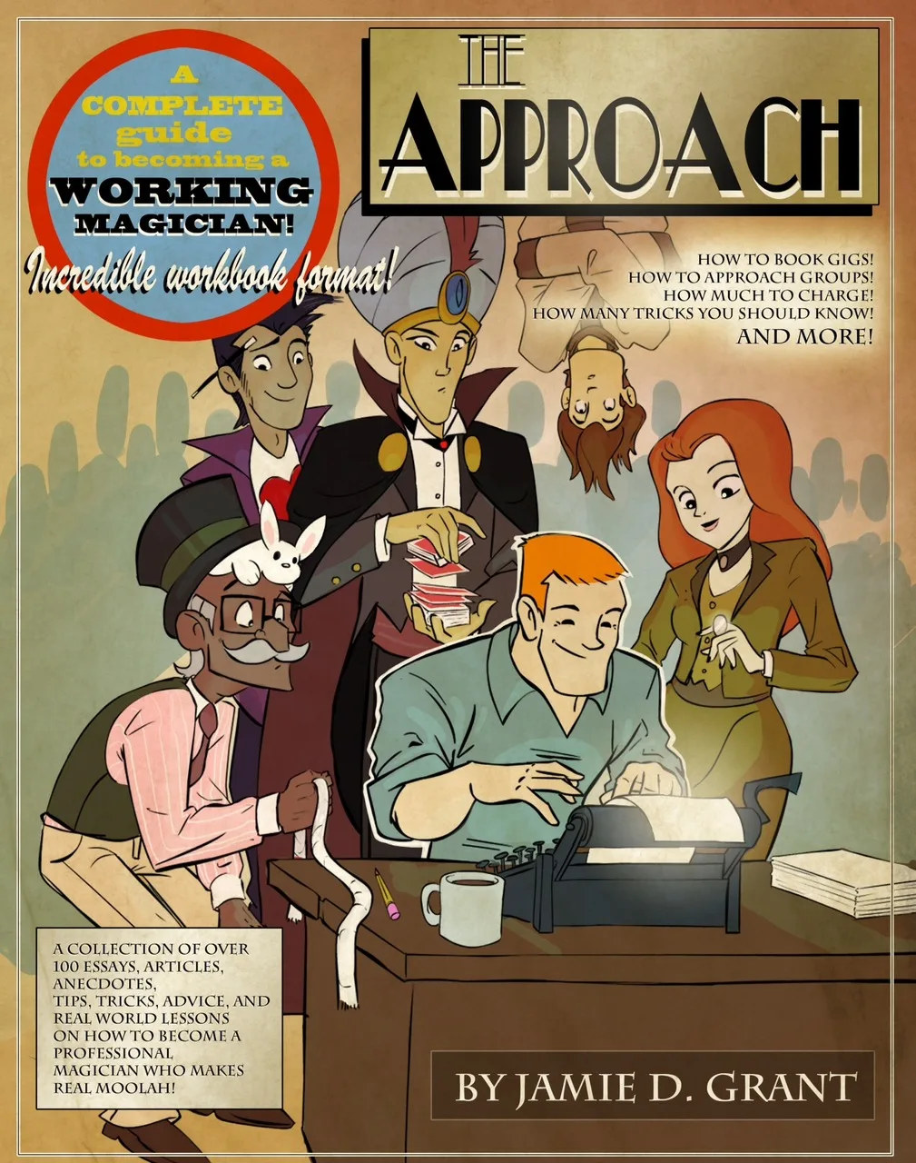 

The Approach by Jamie D. Grant,Magic Tricks