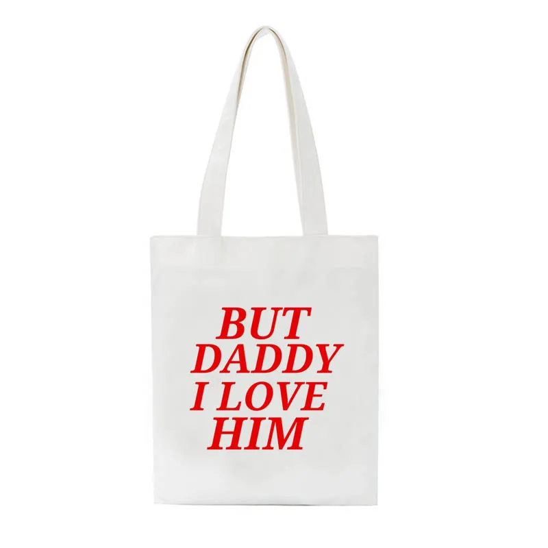 

BUT DADDY I LOVE HIM Women's Bag Canvas Bag Large-capacity Harajuku Shopping Bag Hip Hop Cartoon Women's Shoulder Bag Handbag