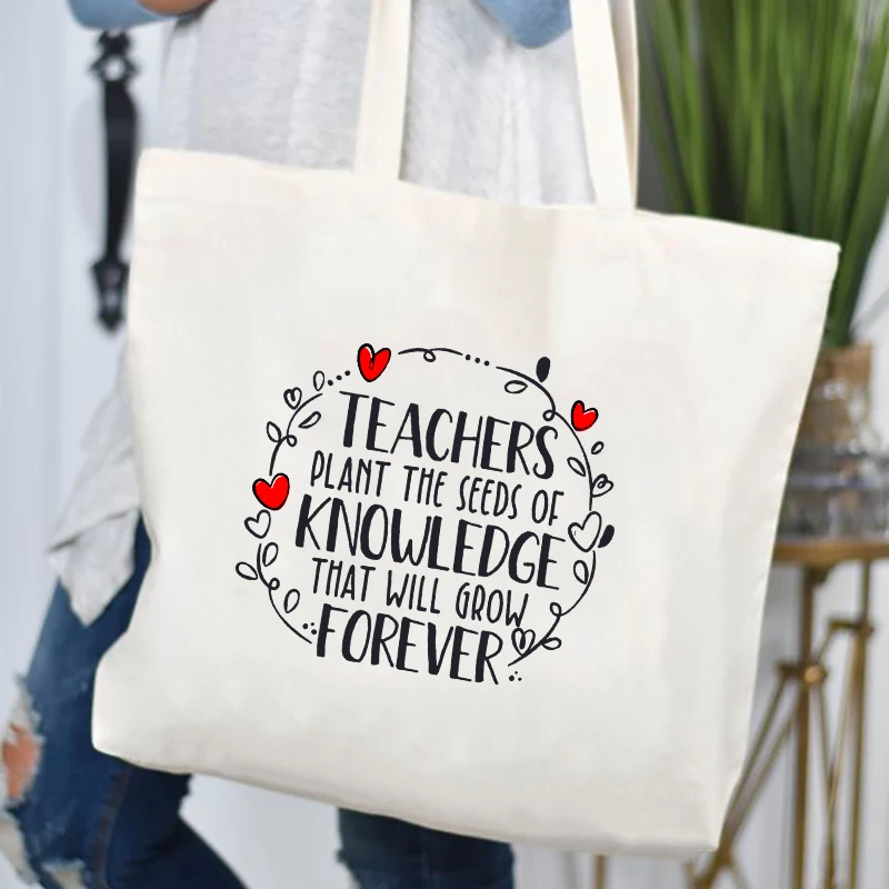 

Teachers Quote Tote Bag Women Canvas Bags Teachers Plant The Seeds of Knowledge Print Shopper Bag Female Shoulder Bag Grocery